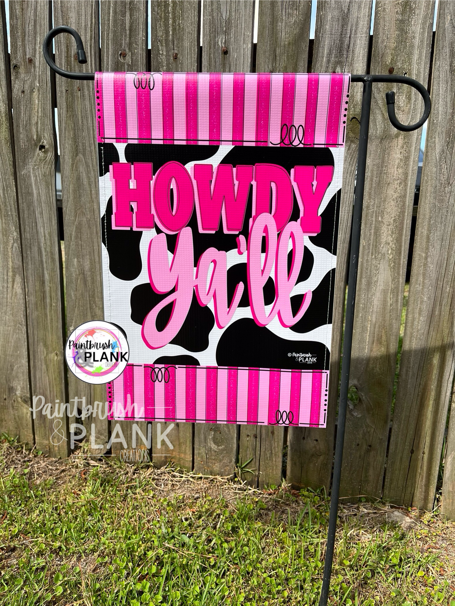 Howdy Ya’ll Cow Print Garden Flag