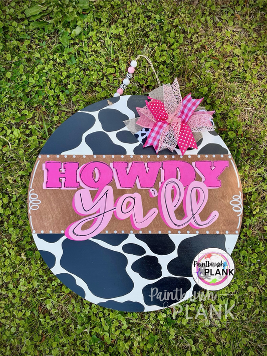 Howdy Ya’ll Cow Print Door Hanger